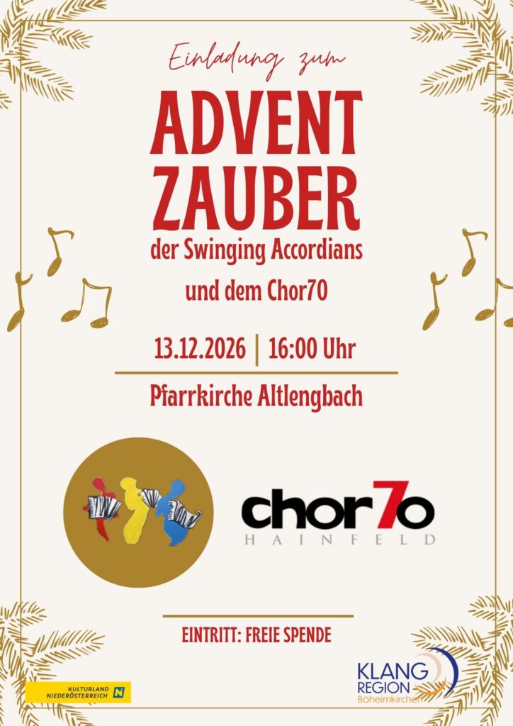 Plakat zum Adventzauber des chor70 gemeinsam mit den Swinging Accordians" am Sonntag, 13.12.2026, um 16:00 Uhr in Altlengbach